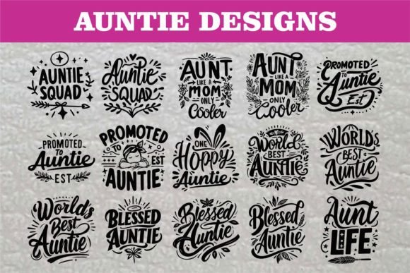 Download Unique Auntie SVG Pack - Craft &amp; Gift - Gift Collection