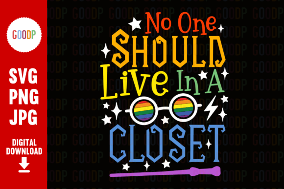 Download No One Should Live in a Closet Png - Live Collection